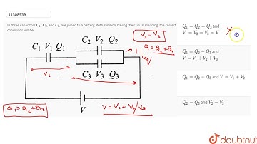 In three capacitors `C_(1),C_(2)`, and `C_(3)`, are joined to a battery, With symbols having