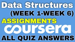 Data structure coursera quiz answers | Data structure coursera answers | Data structure coursera