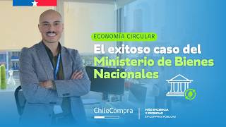 Economía Circular El Exitoso Caso Del Ministerio De Bienes Nacionales