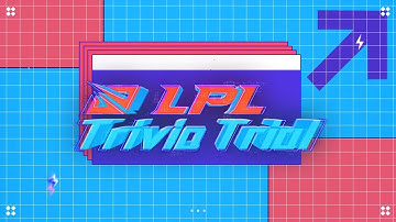 LPL Trivia Trial | Episode 1 - The War of Dog and Pig