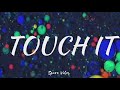 KiDi - Touch It (Lyrics)