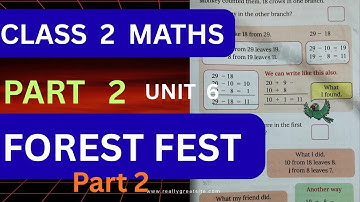 CLASS  2  MATHS  FOREST FEST UNIT 6