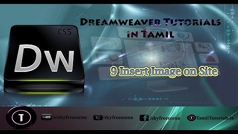 Adobe Dreamweaver Tutorials in Tamil 9 Insert Image on Site