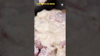 How To Make Hari Mirch Ka Maas | Delicious Mutton Recipe #getcurried
