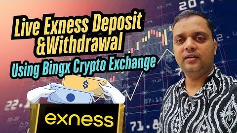 🔴 Live Exness 💰 Deposit & Withdrawal via BingX Crypto Exchange | Step-by-Step Guide
