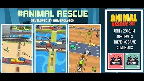 Animal Rescue 3D | Animal Road | Unity Source Code for Sale | sellmyapp.com
