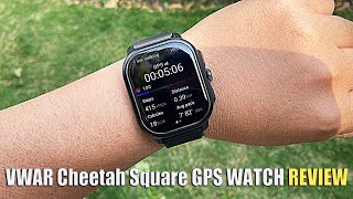 VWAR Cheetah Square GPS Smart Watch REVIEW- 800nits AMOLED Screen Built-in GPS; Stress SpO2