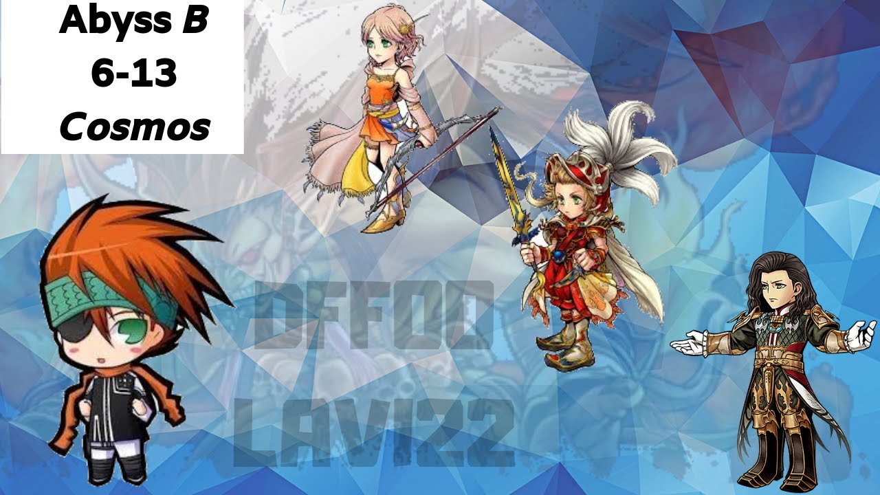 DFFOO [GL] Abyss B 6-13 Cosmos