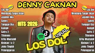 Denny Caknan - Los Dol (Full Album 2026) Lagu Jawa Populer Terbaru