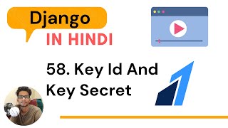 58. key id and secret