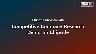 Competitive Company Research Demo on Chipotle