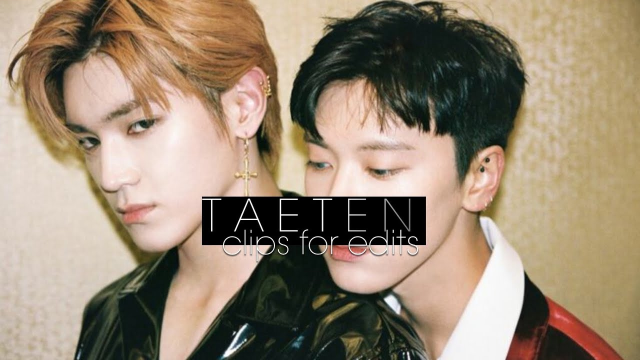 TAETEN CLIPS FOR EDITS 