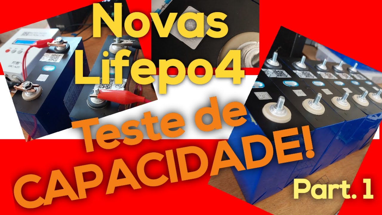 Teste de capacidade das novas Lifepo4 100Ah - Parte 1 - YouTube