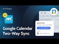 How to Enable Two-Way Google Calendar Sync in WordPress Appointments | JetAppointment