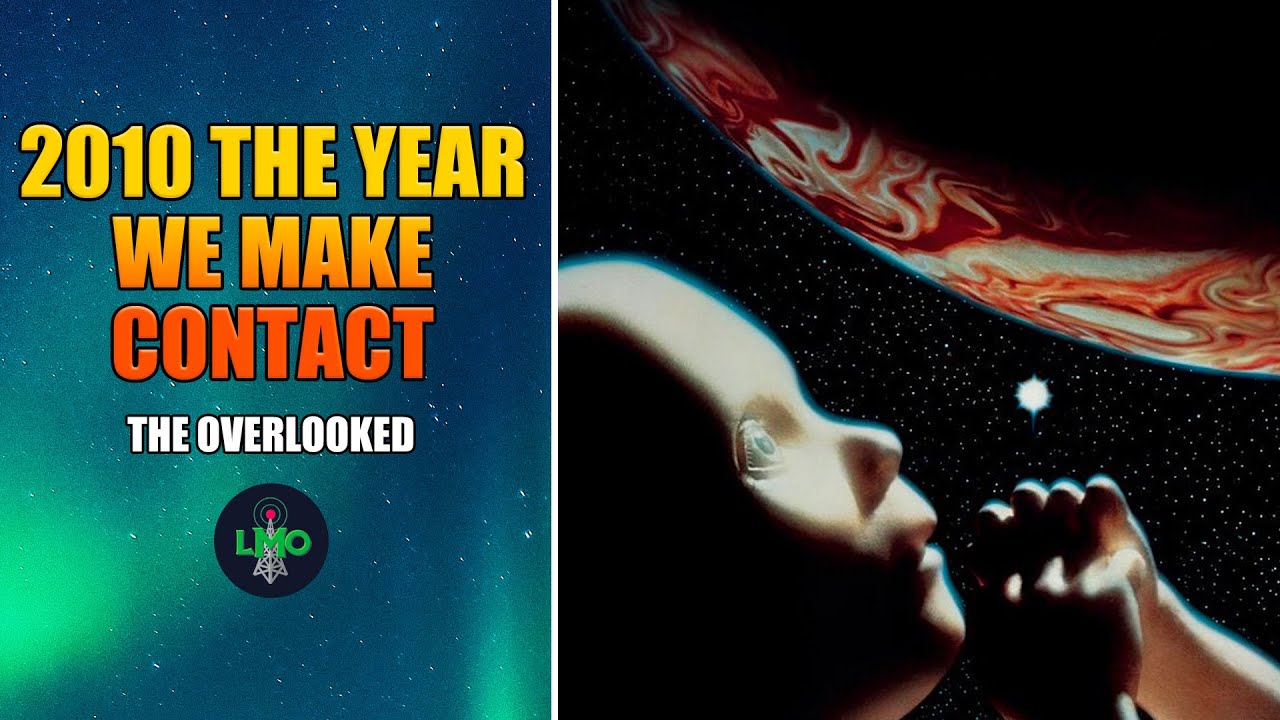 The Overlooked 2010 Year We Make Contact Review YouTube