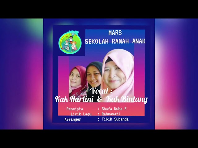 LAGU 2: MARS SEKOLAH RAMAH ANAK class=