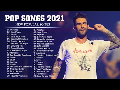 Top Hits 2021 - Top 40 Popular Songs - Best Pop Songs Playlist 2021