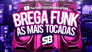 Brega Funk Julho 2020 Selecao As Melhores Cd Novo Passinho Youtube