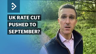 UK rate cut pushed to September? | FxPlew | 15 May 2024