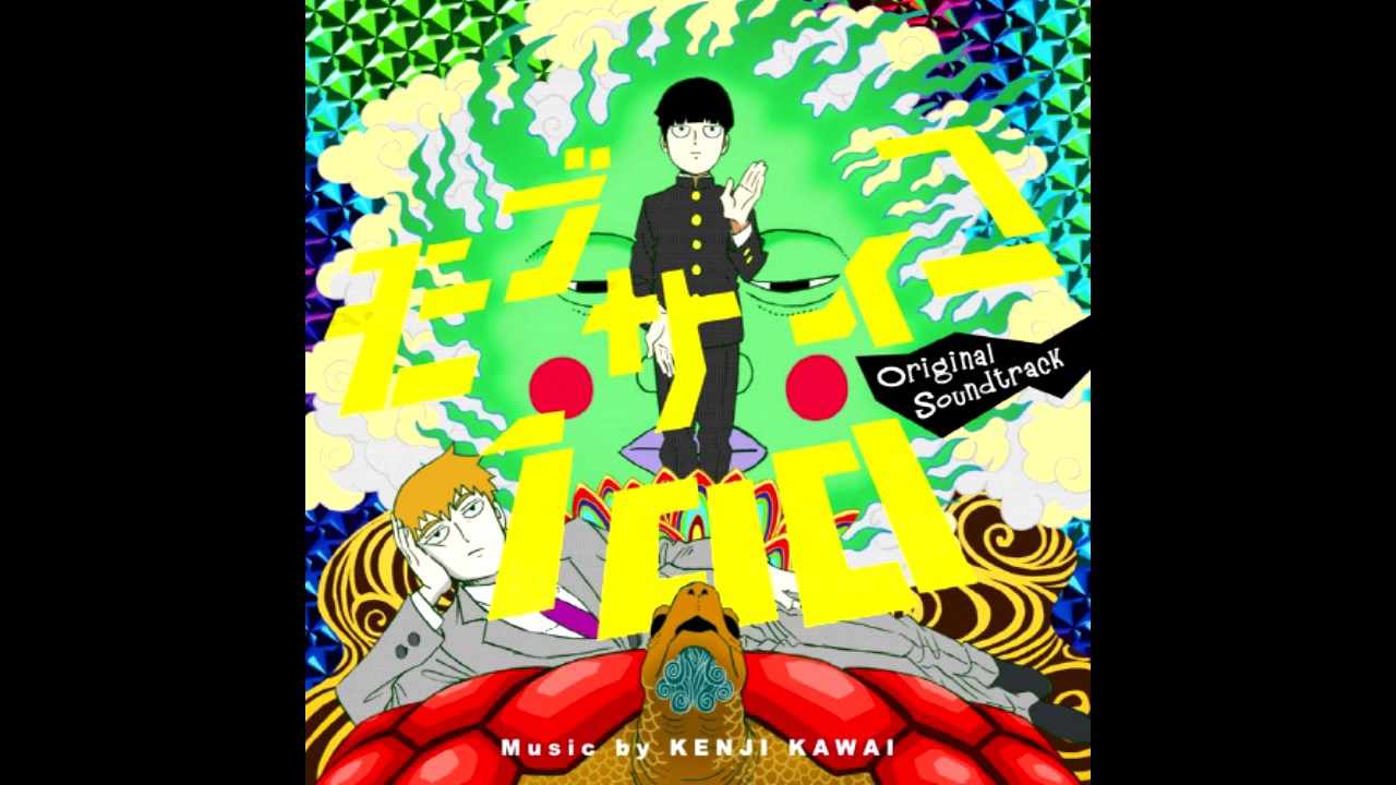 Mob Psycho 100 OST - GO GO REIGEN!