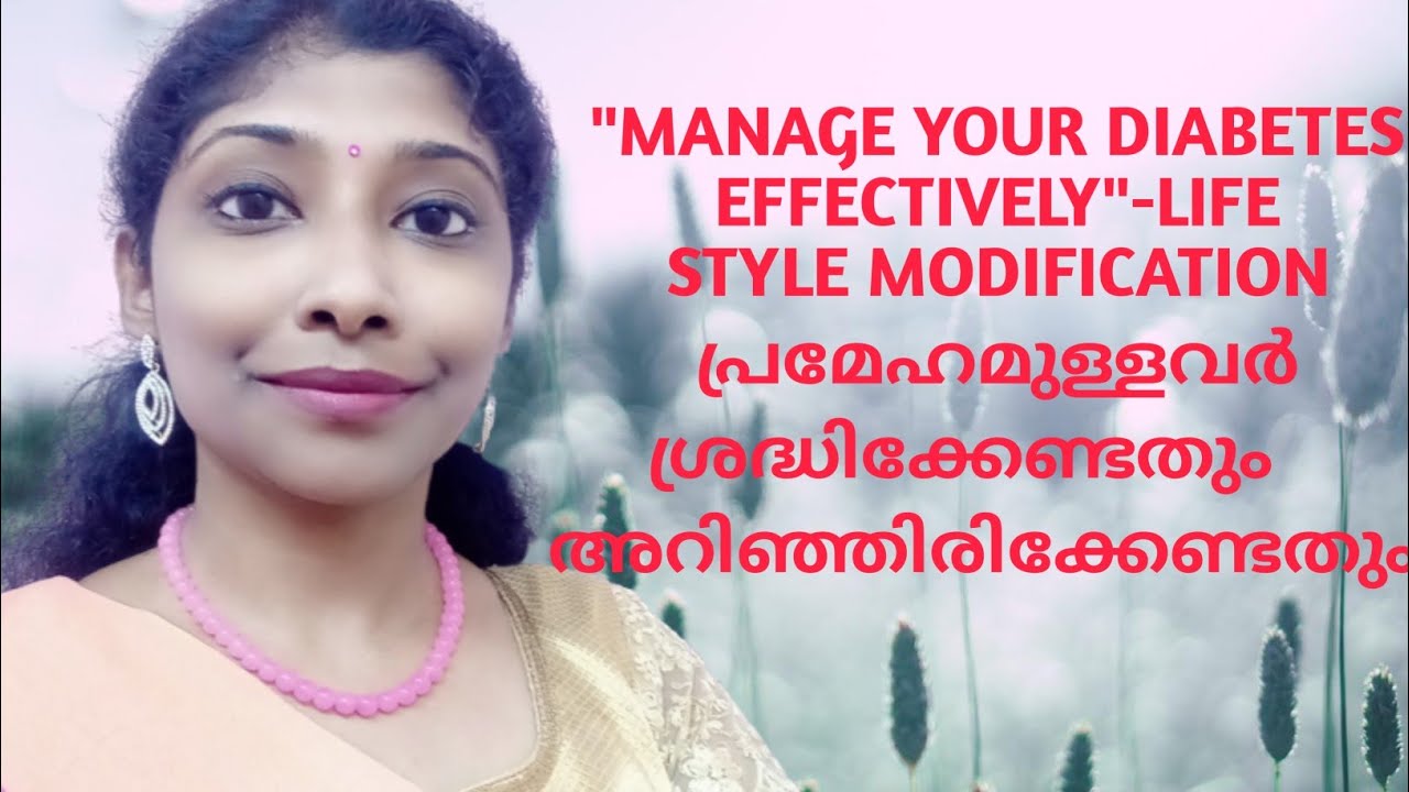Tips for Managing Diabetes Effectively in Every Day Life Malayalam