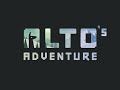 Altos adventure  original soundtrack ost 1 hour