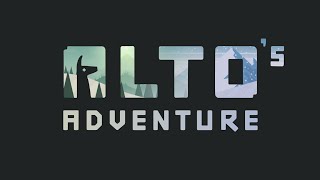 Alto's Adventure - Original Soundtrack (OST) [1 hour] screenshot 5