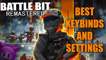 BattleBit - Remastered: Best Keybinds & Settings To Dominate The Battlefield