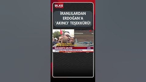 İranlılardan Cumhurbaşkanı Erdoğan'a Akıncı  İHA Teşekkürü! #haber