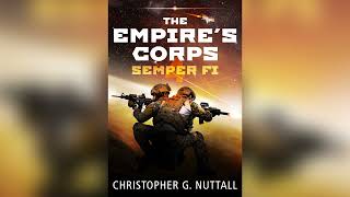 Semper Fi [Part 2] by Christopher G. Nuttall🎧📖 Science Fiction Audiobook