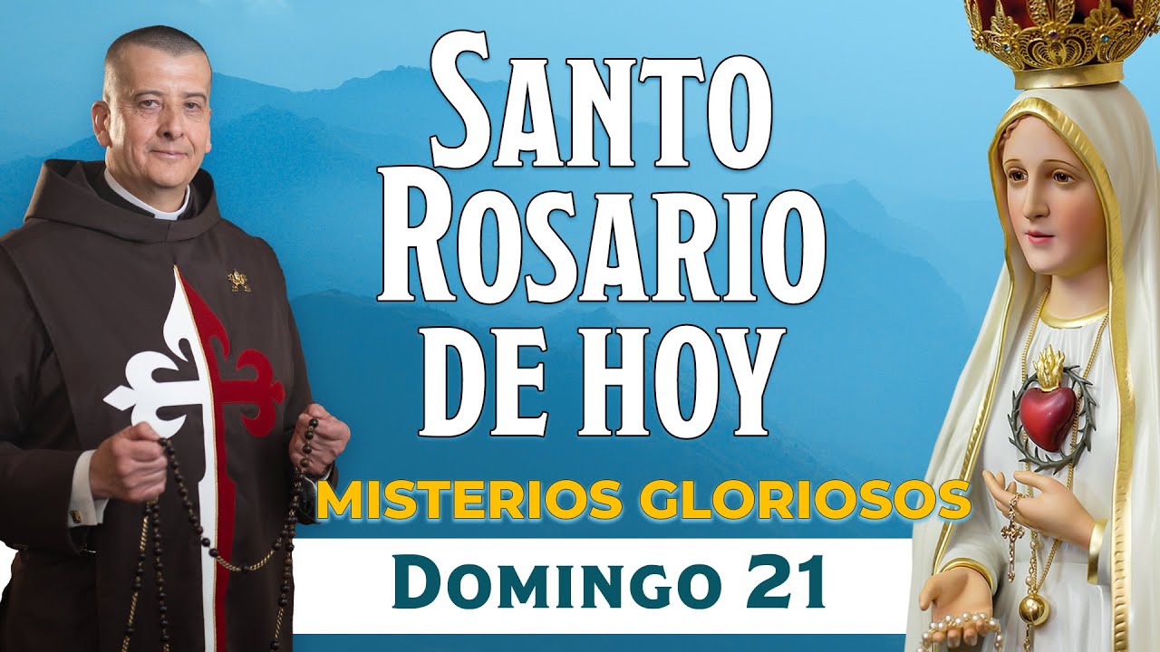 Santo Rosario de Hoy Domingo 21 de Septiembre 2025🌹I Misterios Gloriosos 