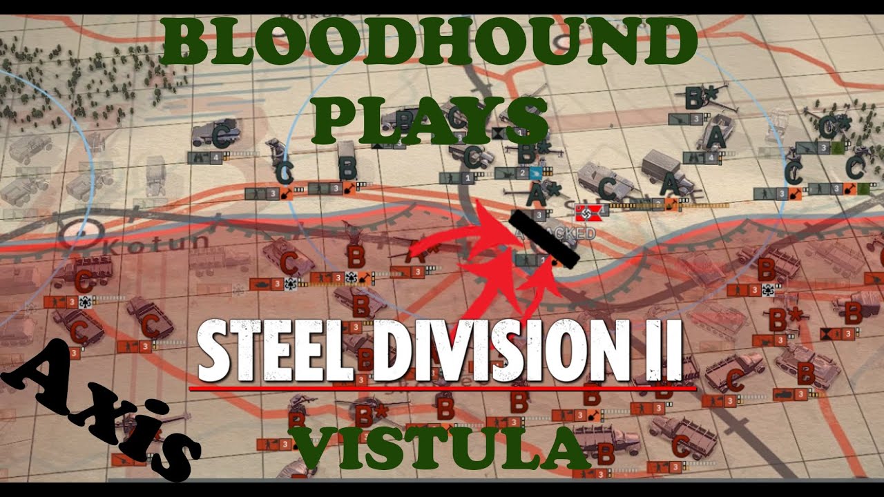 Steel Division 2 Axis Campaign Vistula Part 46 YouTube