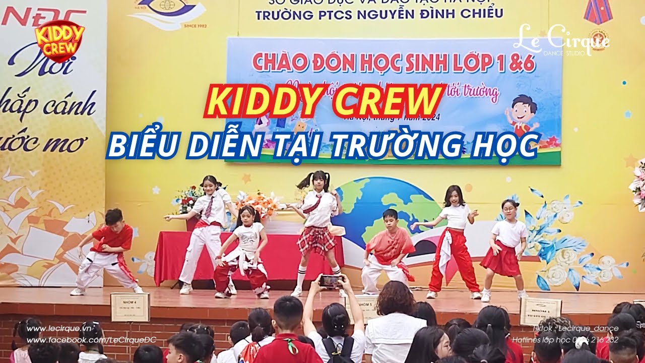 KIDDY CREW - Biểu diễn tại Trường PTCS Nguyễn Đình Chiểu