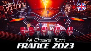 Every ENGLISH 4-Chair Turn Blind Audition on The Voice France 2023