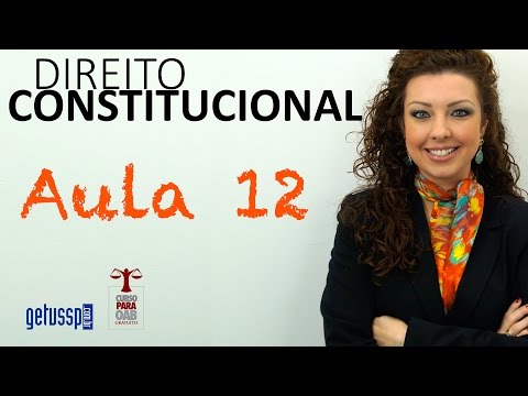 Aula 12 - Direito Constitucional - Princípios Fundamentais da CF 88 - Parte 1