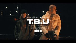 Becky McNeice & Young Spencer - T.B.U Official Music Video