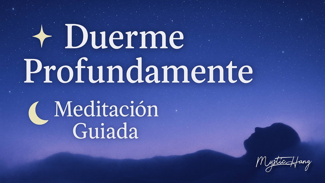 🧘 Meditación Guiada para Dormir Profundamente | Relaja tu Mente y ...