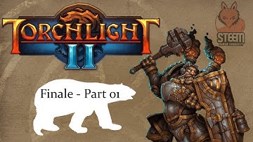 [Torchlight 2 - Blind Engineer Veteran Run] Finale - Part 01: Engineer vs. Alchemist