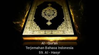 Qs 59 Al  Hasyr  Terjemahan Bahasa Indonesia