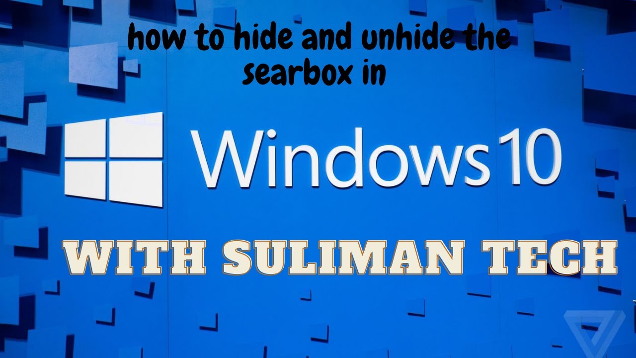 How to hide and unhide your search box in windows 10 - YouTube