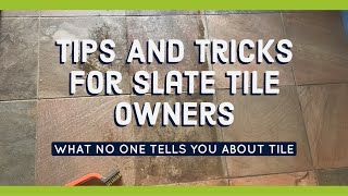 Protecting Your Slate Tile Floor | COMMON SLATE ISSUES
