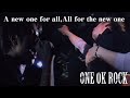 ONE OK ROCK / A new one for all,All for the new one [歌詞/Lyrics]