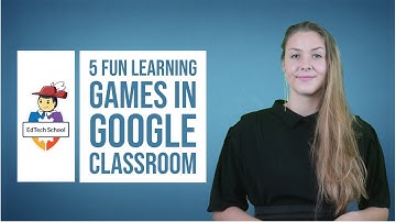 How to create learning games in Google Classroom