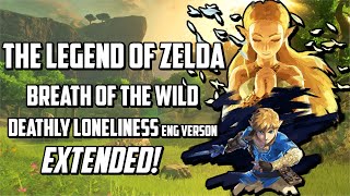 Breath of the Wild: Deathly Loneliness Attacks English Ver  Extended