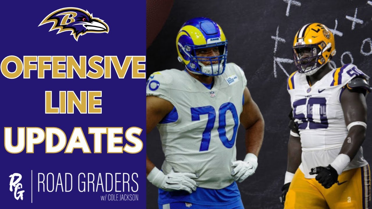 BALTIMORE RAVENS NEWS - Offensive Line Updates - YouTube