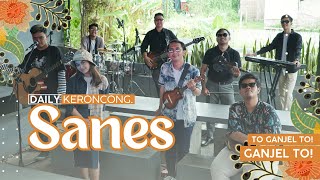 #3 DAILY KERONCONG - SANES (COVER)
