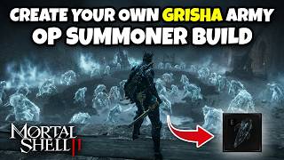 UNLIMITED Grisha Army Glitch in Mortal Shell 2! (OP Summoner Build)