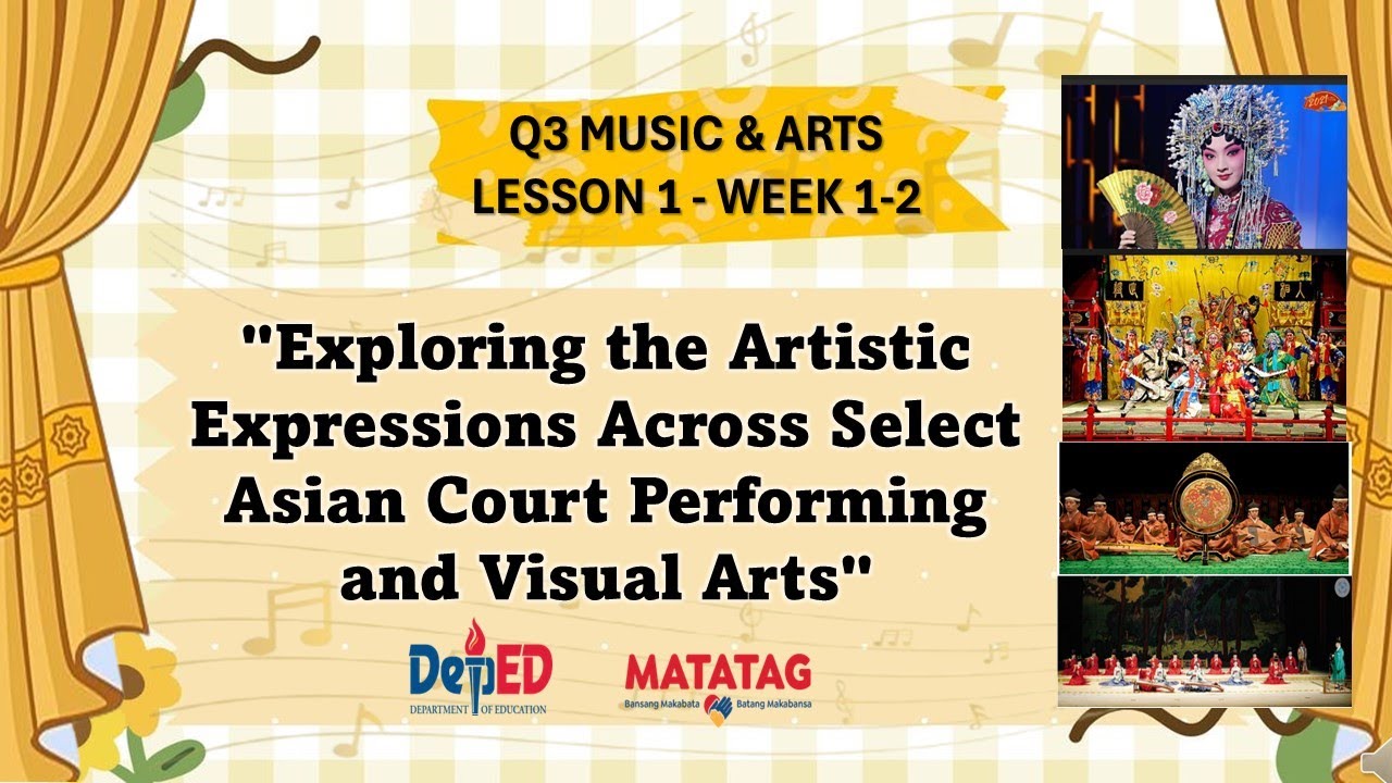 MATATAG | МУЗЫКА И ИСКУССТВО 8 | КВАРТАЛ 3 | УРОК 1 | ДЖЕССИКА КОРДОВА