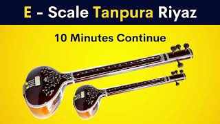 E - Scale Tanpura Riyaz | 10 Minutes Continue screenshot 4