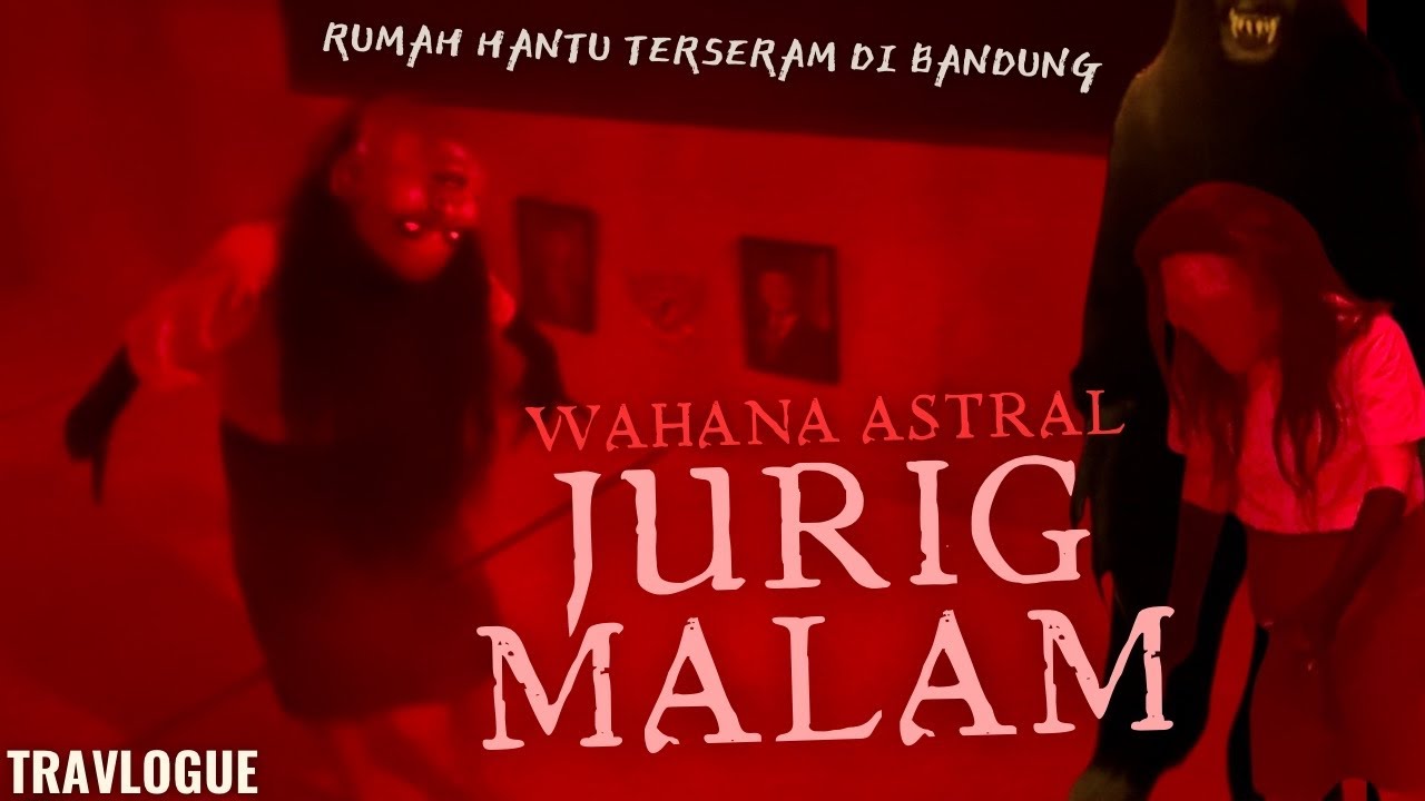 RUMAH HANTU DI FESTIVAL CITY LINK BANDUNG - WAHANA JURIG MALAM | TRAVLOGUE